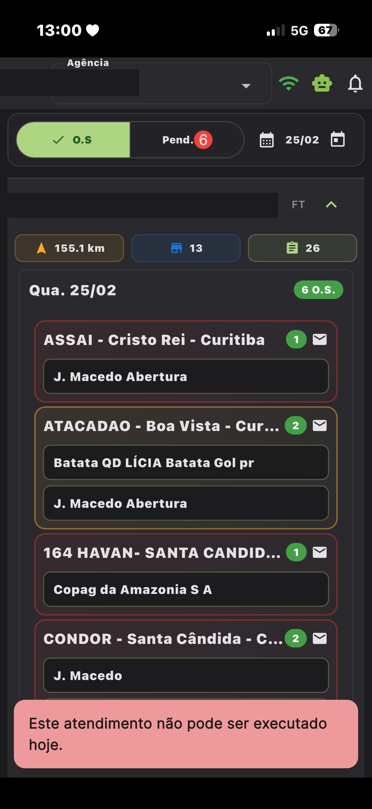 Tela do app mostrando mensagem rosa: Este atendimento não pode ser executado hoje