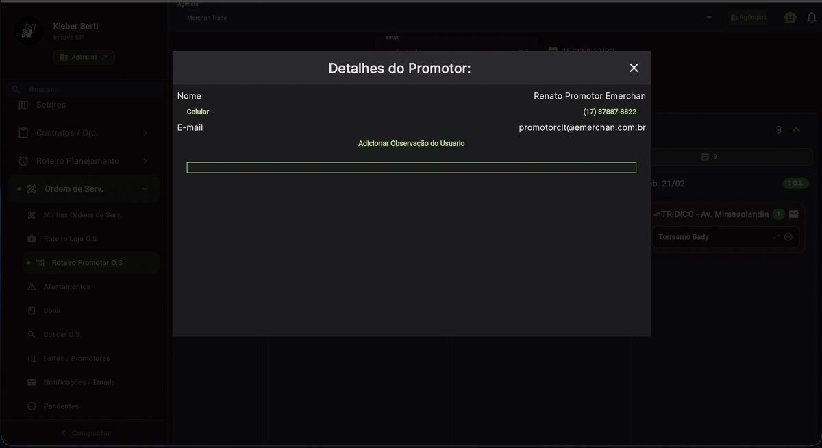 Modal Detalhes do Promotor mostrando Nome (Renato Promotor Emerchan), Celular (17) 87887-8822, E-mail promotorclt@emerchan.com.br e campo para Observação do Usuário
